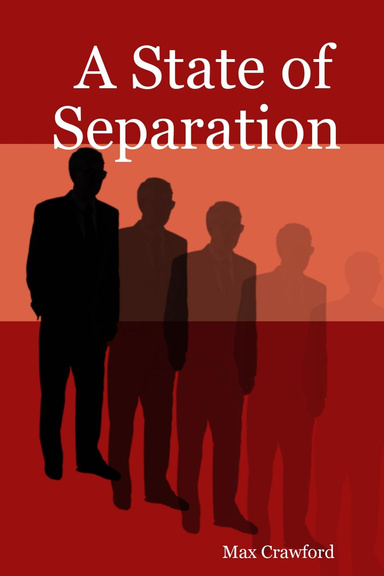 A State of Separation