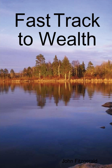 Fast Track to Wealth