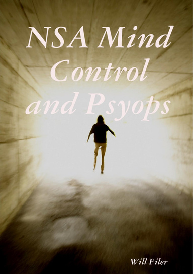 NSA Mind Control and Psyops