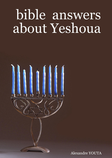 bible  answers about Yeshoua