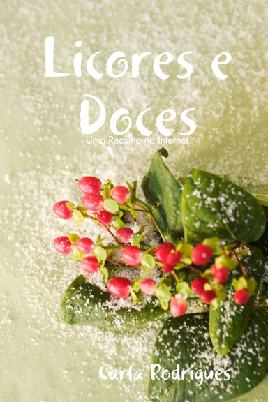 Licores e Doces
