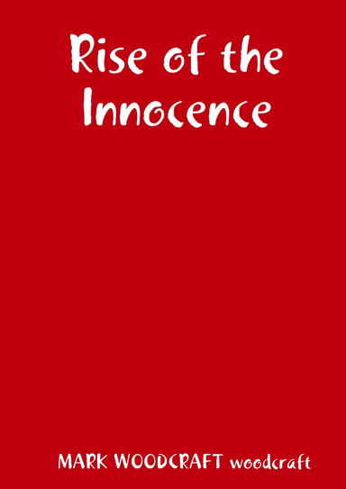 Rise of the Innocence