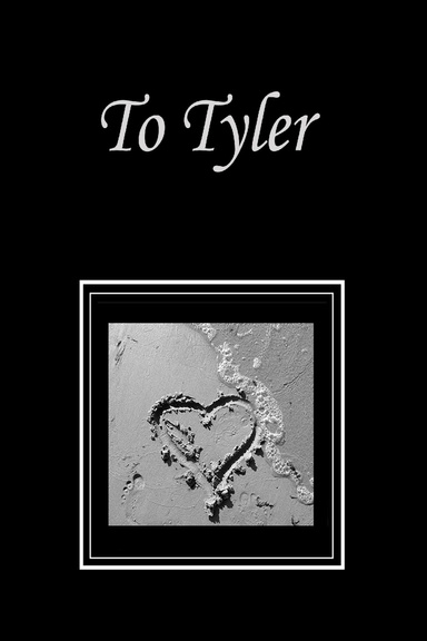 To Tyler
