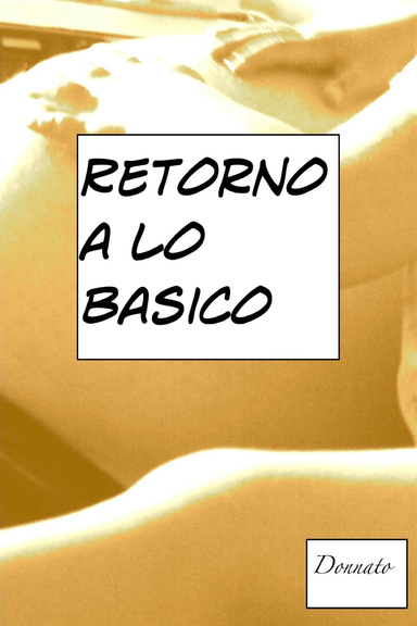 Retorno a lo basico