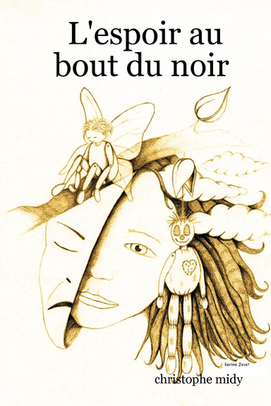 L'espoir au bout du noir