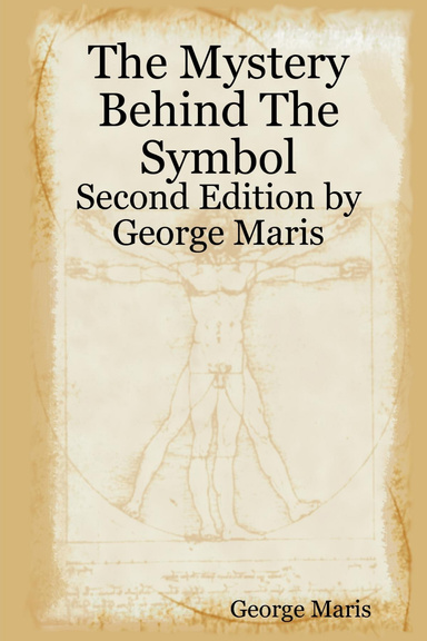 The Mystery Behind The Symbol Second Edition
