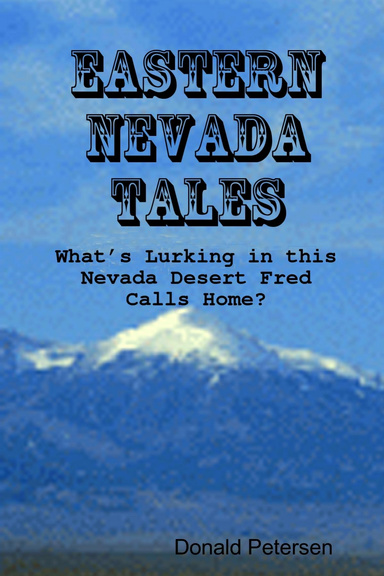 Eastern Nevada Tales