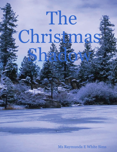 The Christmas Shadow