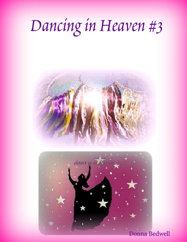 Dancing in Heaven #3