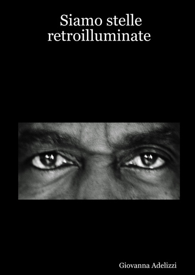 Siamo stelle retroilluminate
