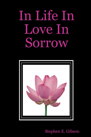 In Life In Love In Sorrow