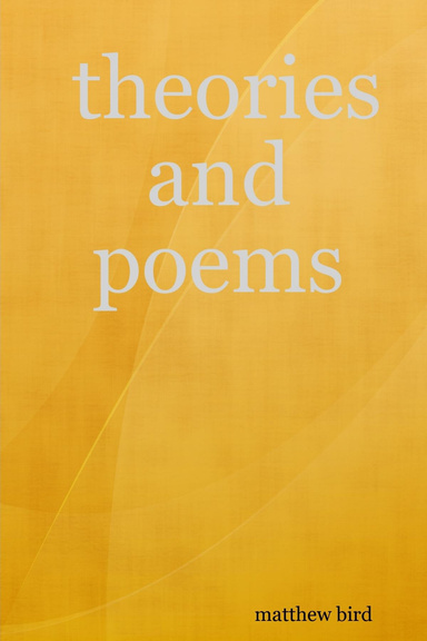 theories and poems