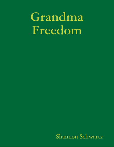 Grandma Freedom