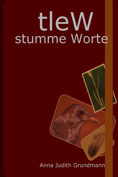 tleW - stumme Worte