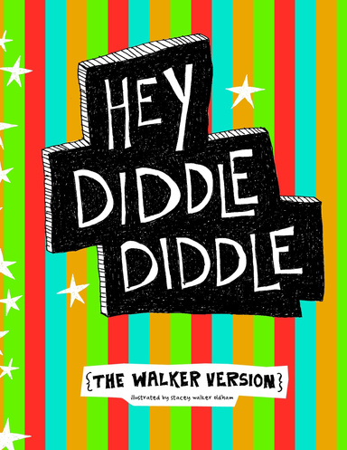 hey diddle diddle