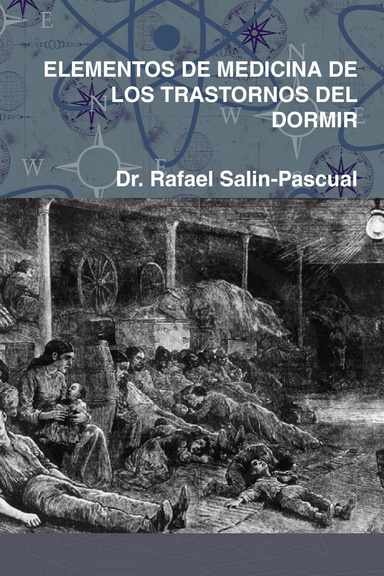 ELEMENTOS DE MEDICINA DE LOS TRASTORNOS DEL DORMIR