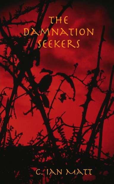 The Damnation Seekers