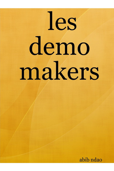 les demo makers
