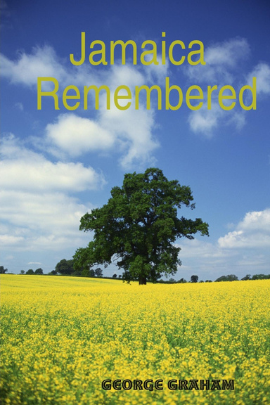 Jamaica Remembered