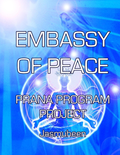 Embassy of Peace - Prana Program Project