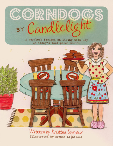 Corndogs by Candlelight