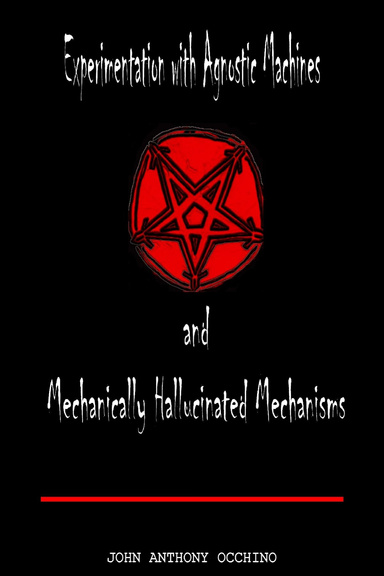 Experimintaion with Agnostic Machines and Mechanically Hallucinated Mechanisms