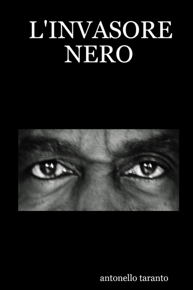 L'INVASORE NERO