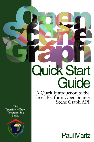 OpenSceneGraph Quick Start Guide