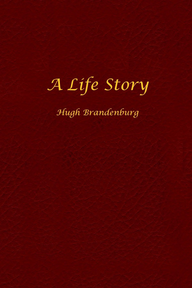 Brandenburg: A Life Story