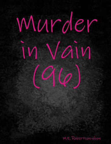 Murder in Vain(96)