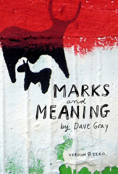 Marks and Meaning, version zero