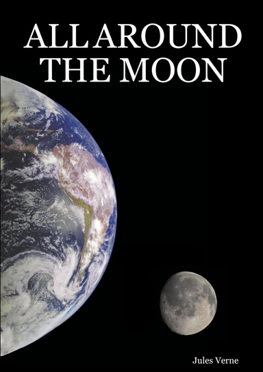 ALL AROUND THE MOON