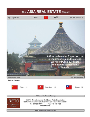 The Asia Real Estate Report - China Section, July-August 2007