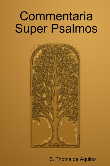 Commentaria Super Psalmos