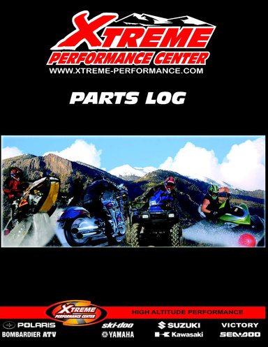 Xtreme Performance Center Parts Log
