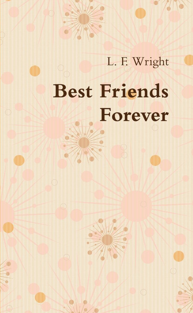 Best Friends Forever?