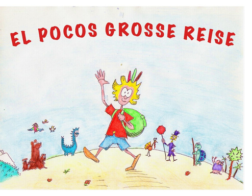 El Pocos Grosse Reise