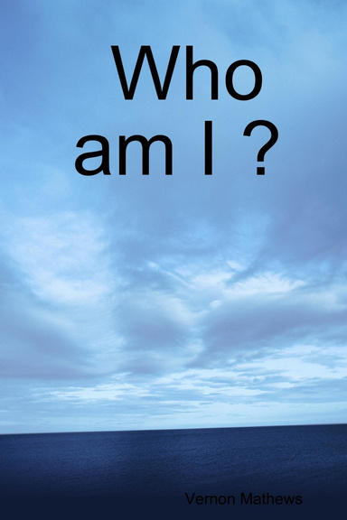 Who am I ?