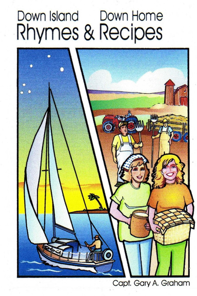 Down Island Rhymes & Down Home Recipes