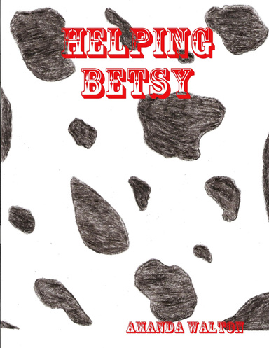 Helping Betsy