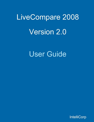 LiveCompare 2008 v2.0 User Guide