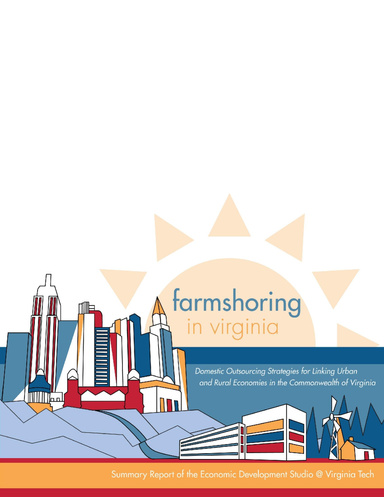 Farmshoring in Virginia: Domestic Outsourcing Strategies for Linking Urban and Rural Economies in Virginia