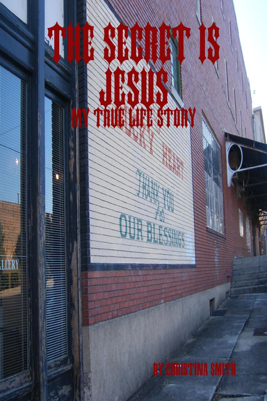 The Secret is Jesus