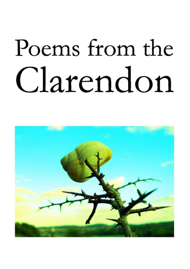 Poems from the Clarendon