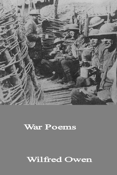 War Poems of Wilfred Owen