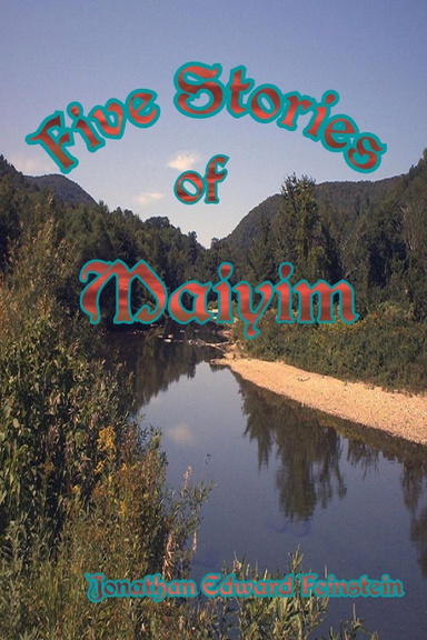 Five Stories of Maiyim