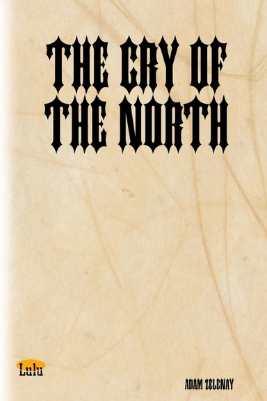 The cry of the North