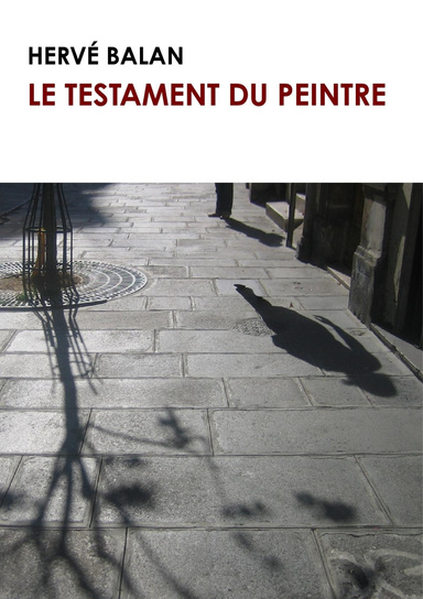 LE TESTAMENT DU PEINTRE