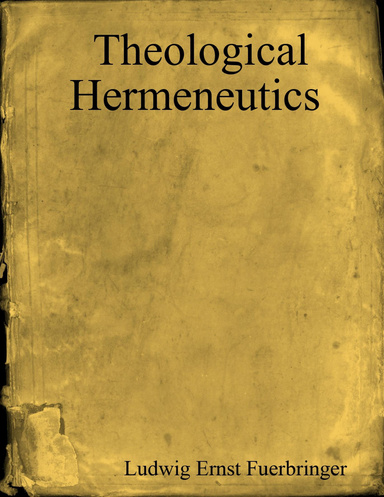 Theological Hermeneutics