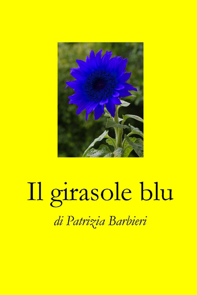 Il girasole blu